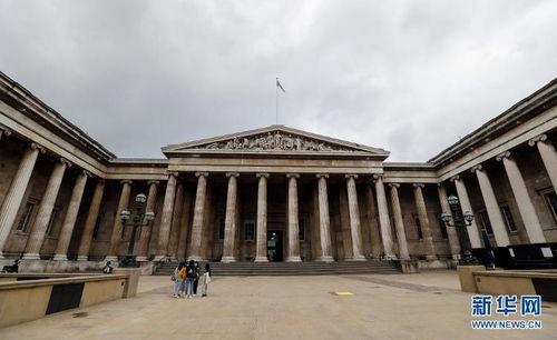 娱乐吃瓜酱大英博物馆,娱乐吃瓜酱带你领略世界文化遗产的魅力